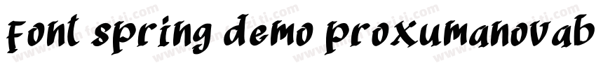 font spring demo proxumanovabold字体转换